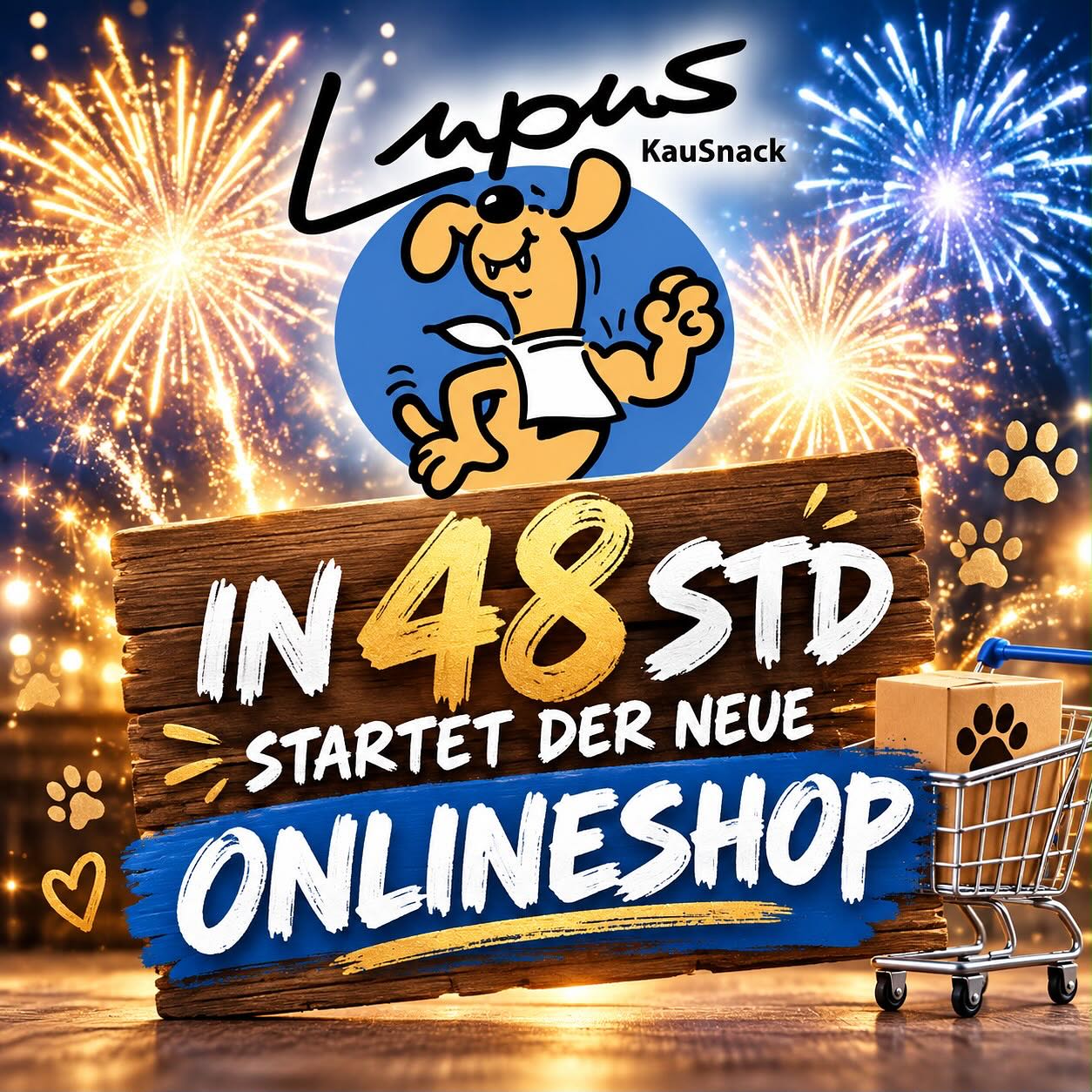 🎉🐾 ES WIRD SPANNEND! 🐾🎉 ⏰🔥 Nur noch 48 Stunden! 🔥⏰ Unser Lupus KauSnack Onlineshop bekommt ein neu